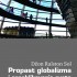 Propast globalizma i preoblikovanje sveta