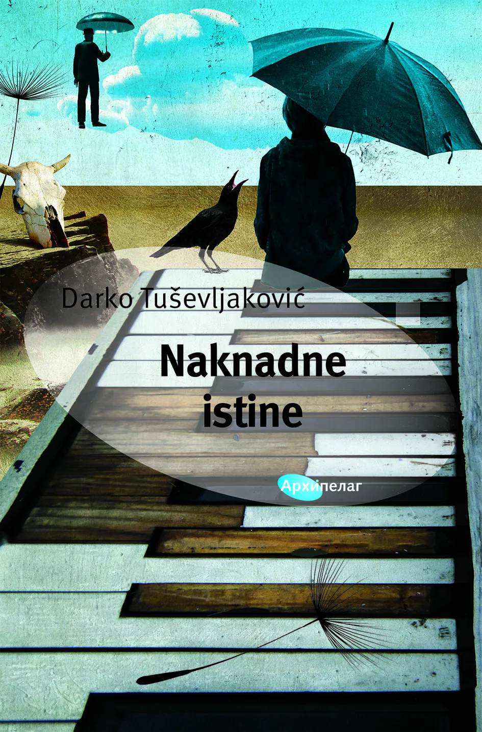 Darko Tusevljakovic Naknadne istine