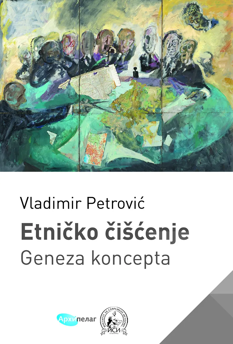 Ilustracija za tekst Nova studija Vladimira Petrovića u izdanju Arhipelaga: Etničko čišćenje kroz istoriju