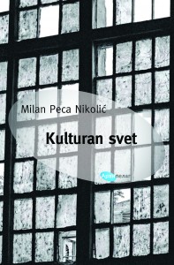 Milan Peca Nikolić Kulturan svet